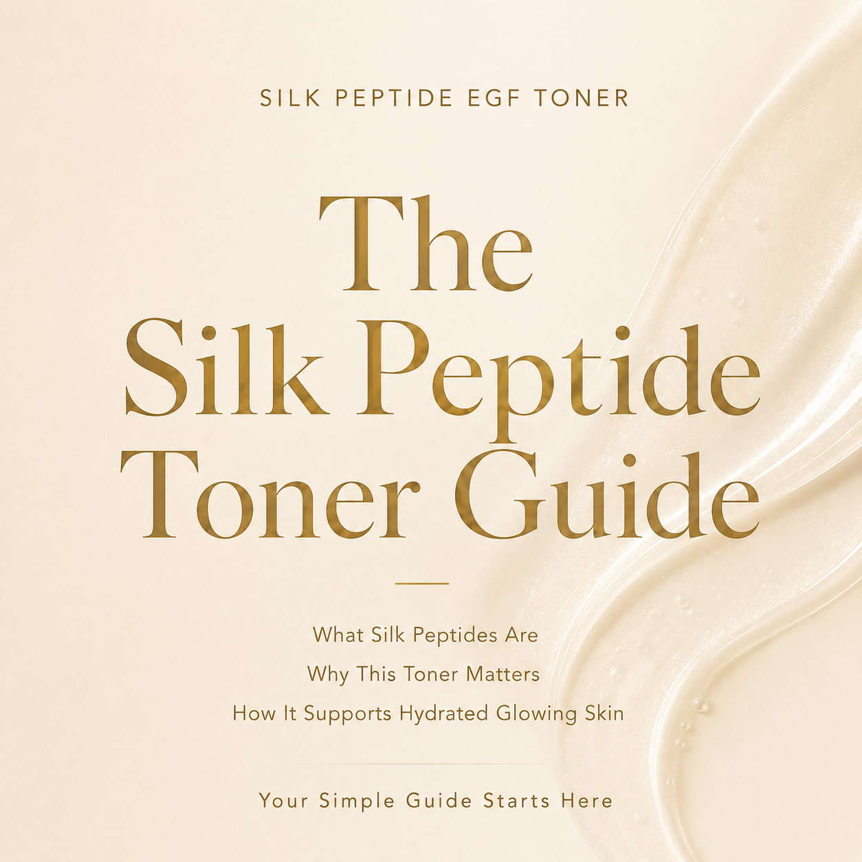 The Silk Peptide Toner Guide